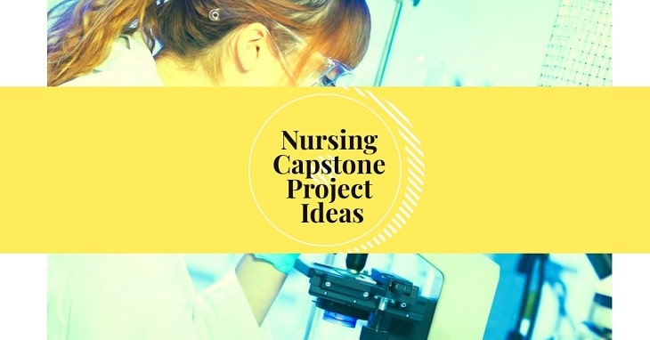 Nursing Capstone Project Ideas